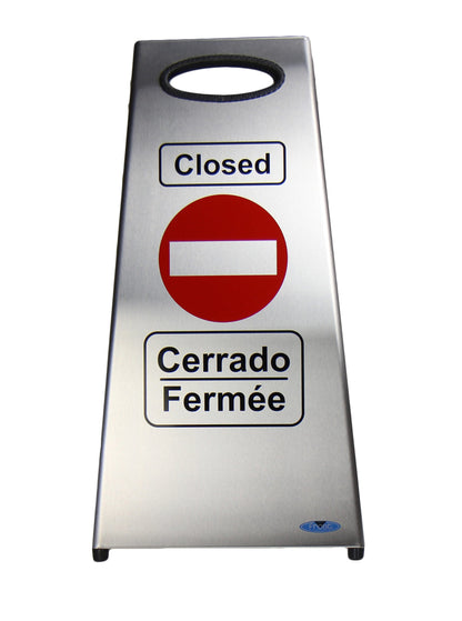 Frost 1121 Stainless Steel Closed No Entry Floor Sign