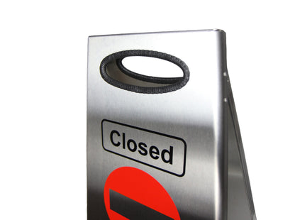 Frost 1121 Stainless Steel Closed No Entry Floor Sign