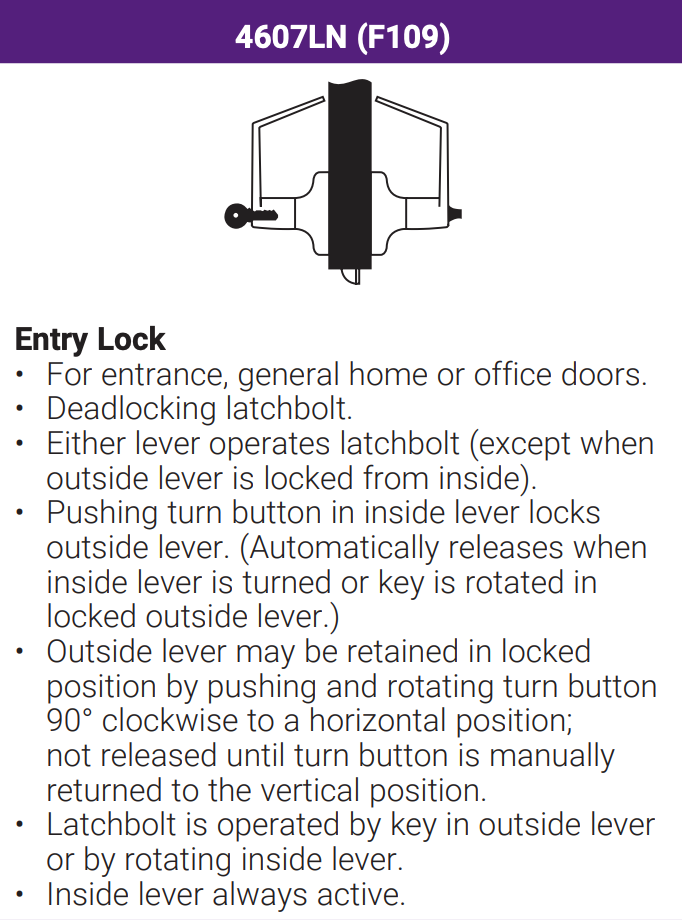 ACCENTRA 4607LN F109 entry lock function with keyed access and interior push-and-turn button